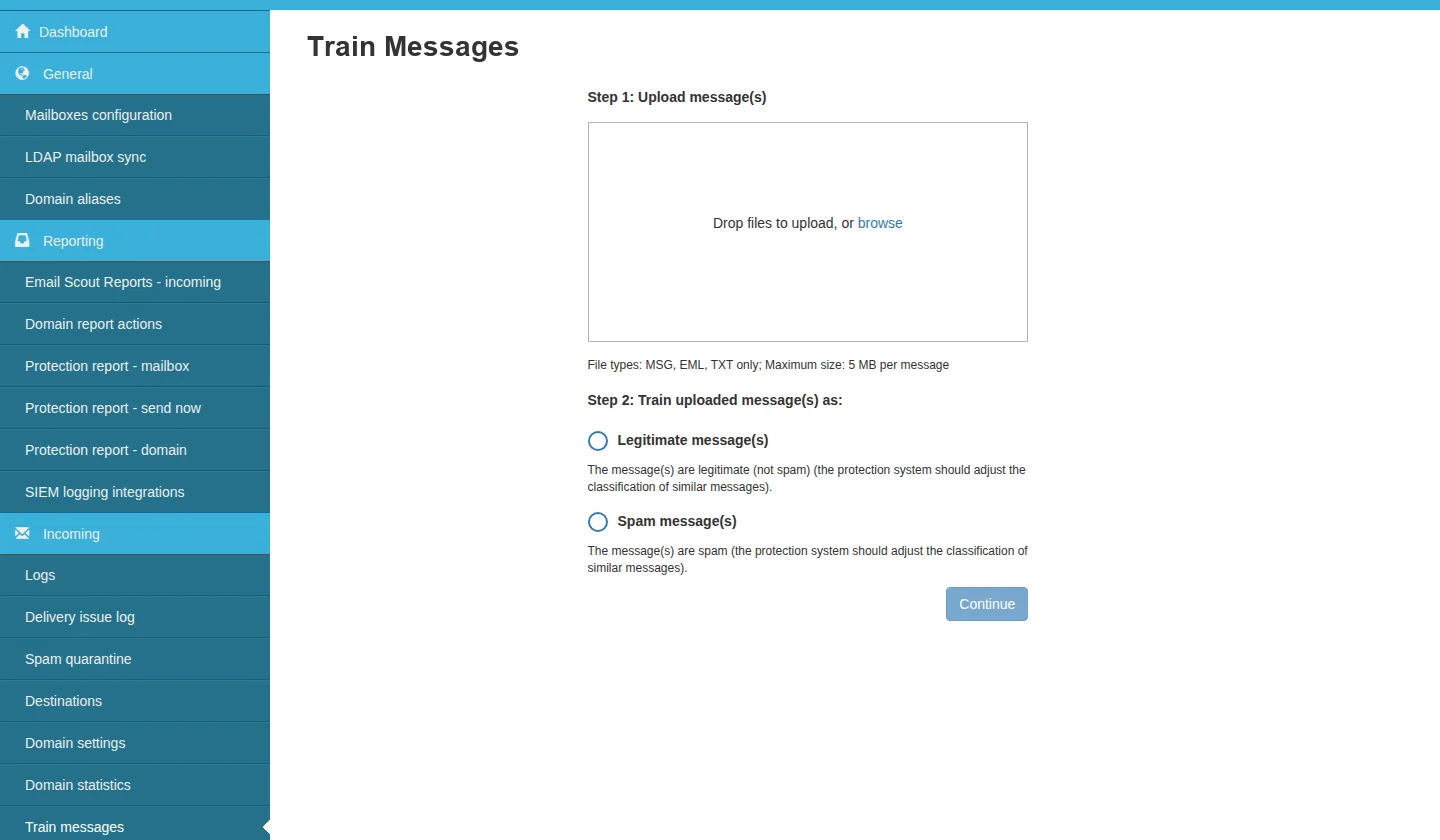 The Train Messages page. Step 1 reads Upload message(s) above a drop zone that says Drop files to upload, or browse, with a note that the file types are MSG, EML and TXT and the maximum size is five megabytes per message. Step 2 reads Train uploaded message(s) as, with two choices, Legitimate message(s) and Spam message(s), each with a line of explanation, and a Continue button below them.