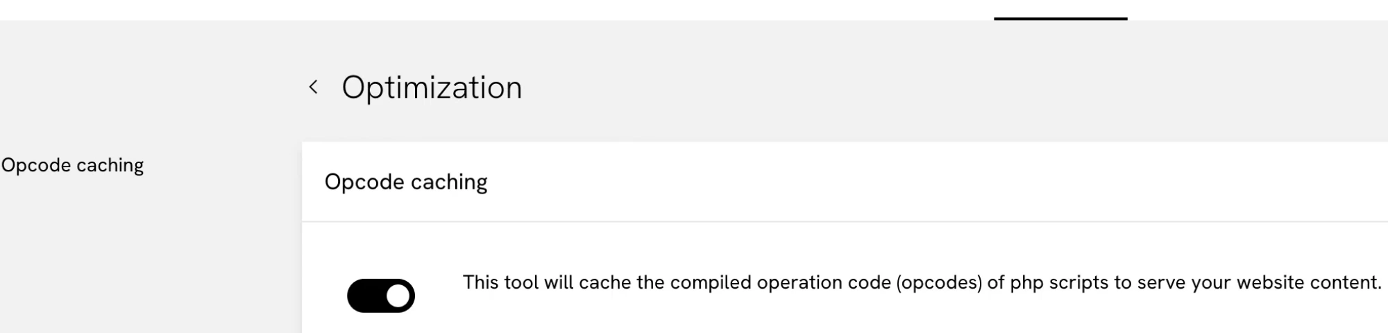 The Optimization page in the panel, with an Opcode caching card. The card holds a single toggle, shown switched on, beside the text that this tool will cache the compiled operation code of php scripts to serve the website content.